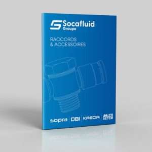Raccords & accessoires - Groupe Socafluid